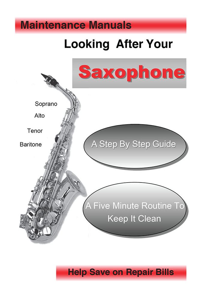 Looking After Your Saxophone