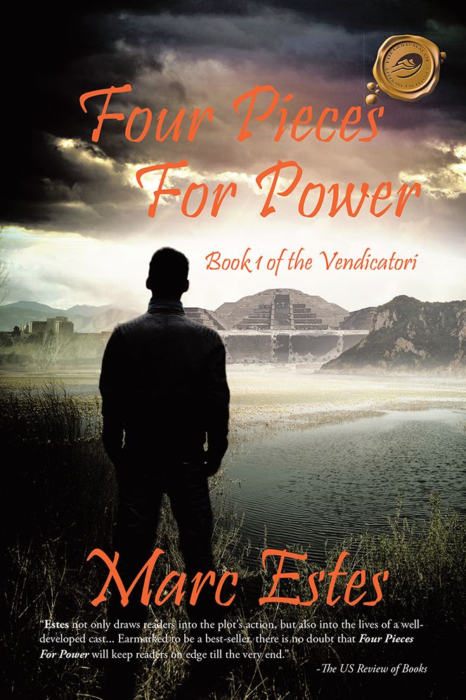 Four Pieces For Power: Book 1 of the Vendicatori