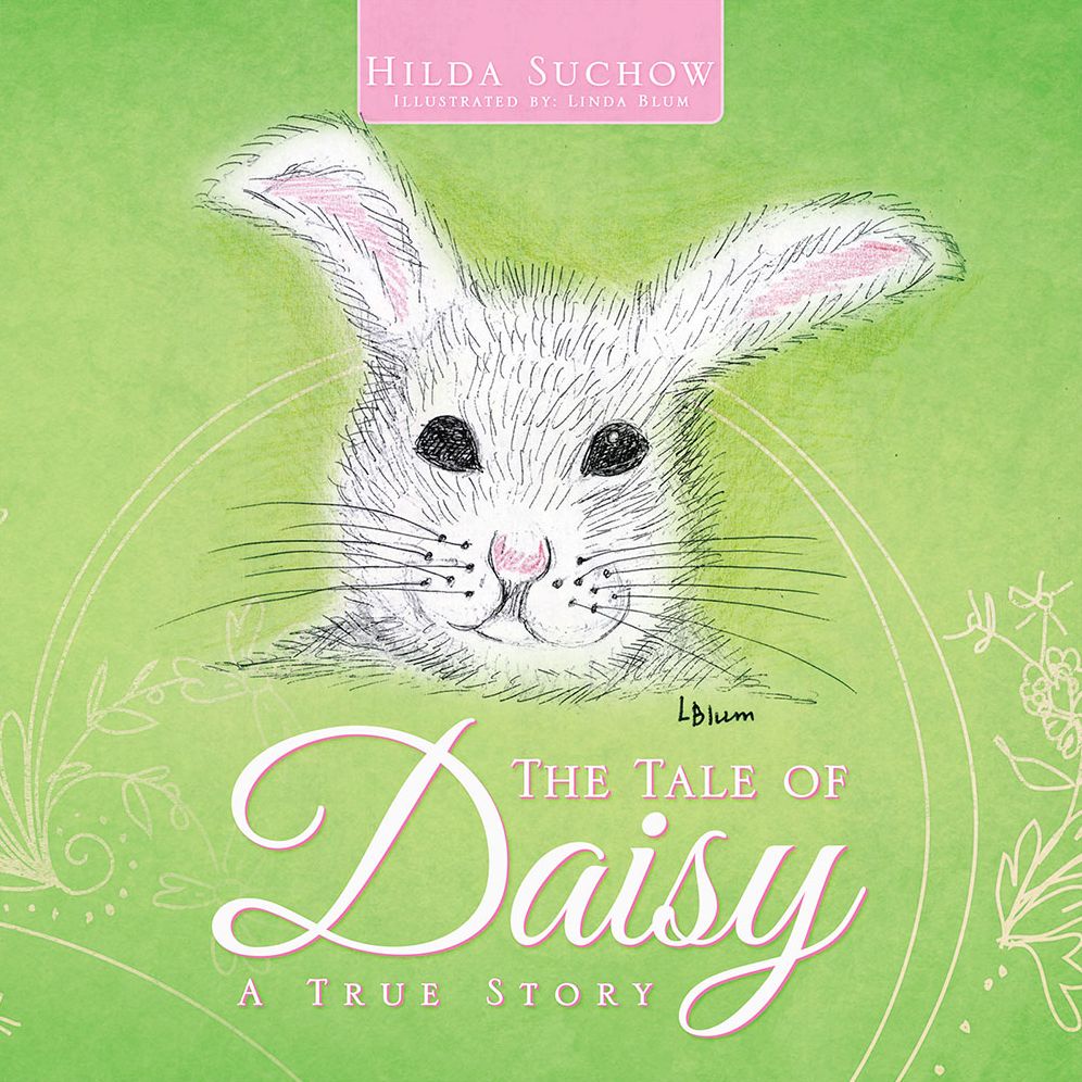 THE TALE OF Daisy: A TRUE STORY