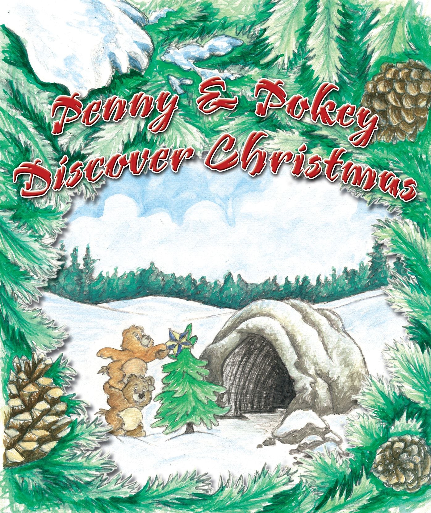 Penny & Pokey Discover Christmas