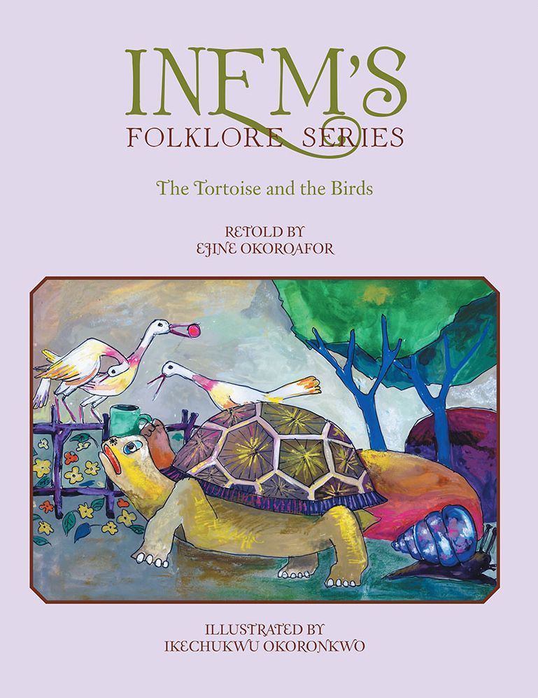 Inem'S Folklore Series: The Tortoise and the Birds