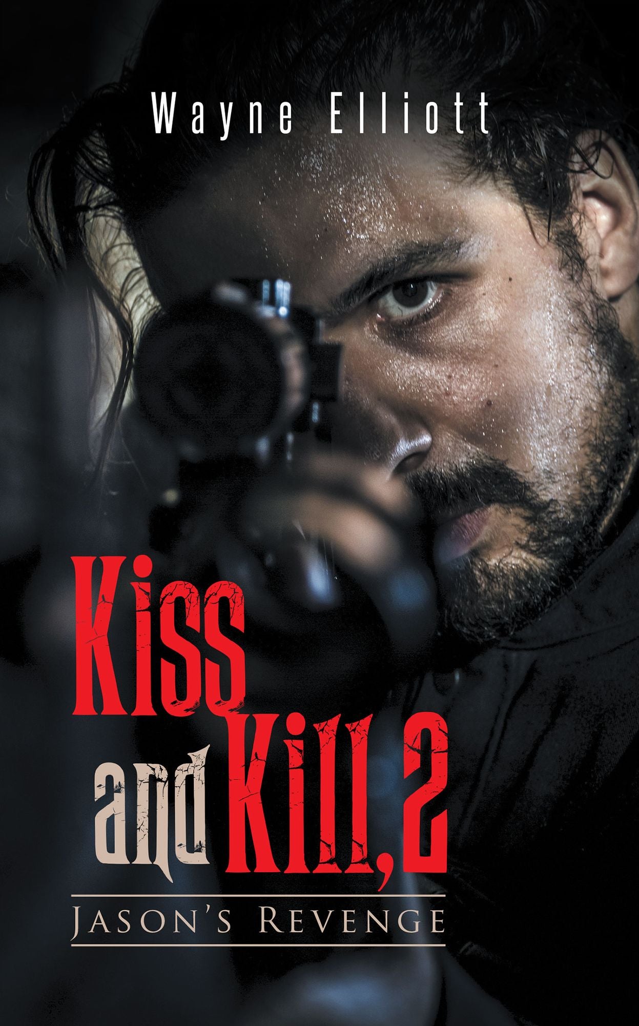 Kiss and Kill, 2: Jason's Revenge