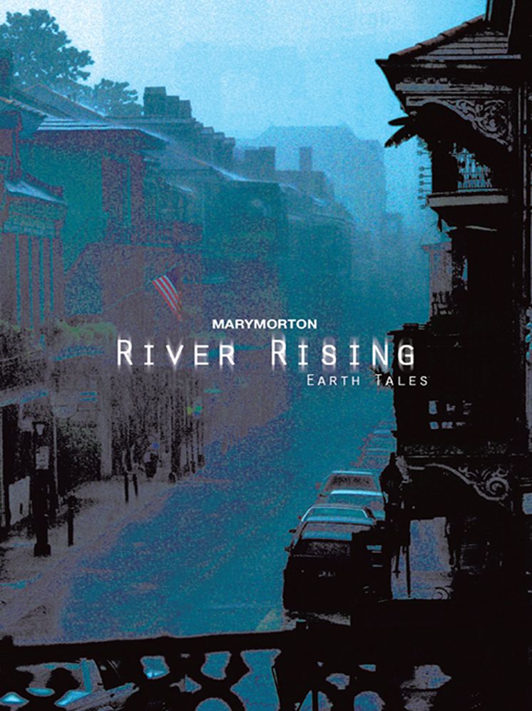 River Rising: Earth Tales
