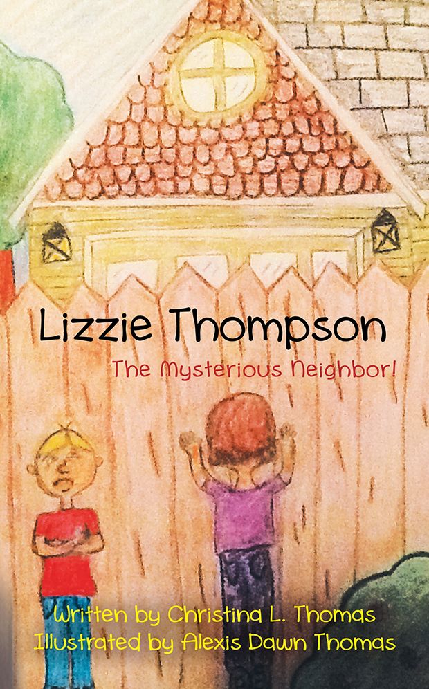 Lizzie Thompson: The Mysterious Neighbor!