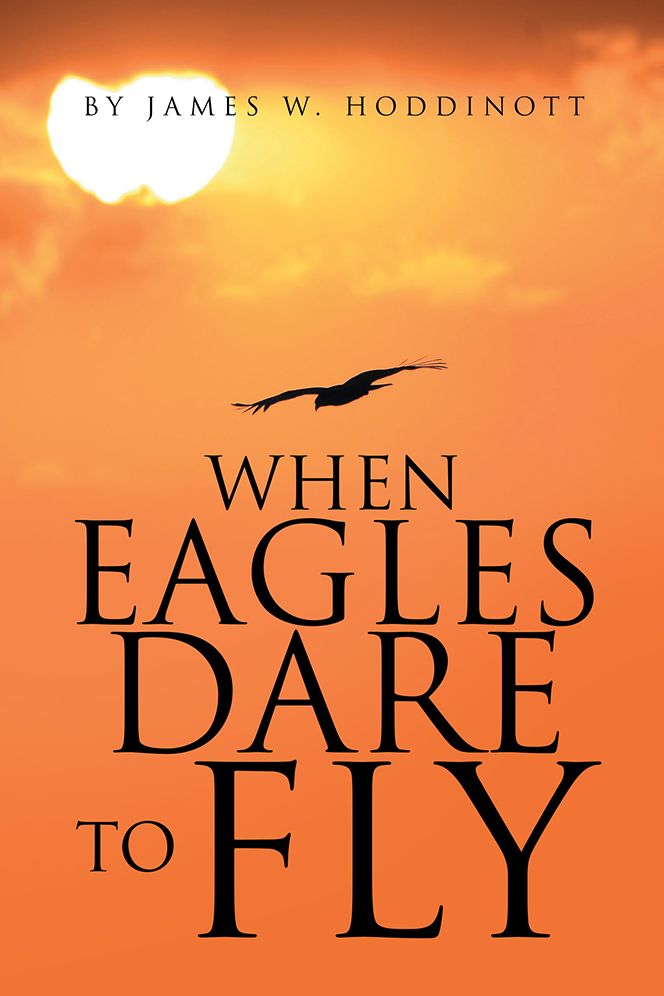 When Eagles Dare to Fly