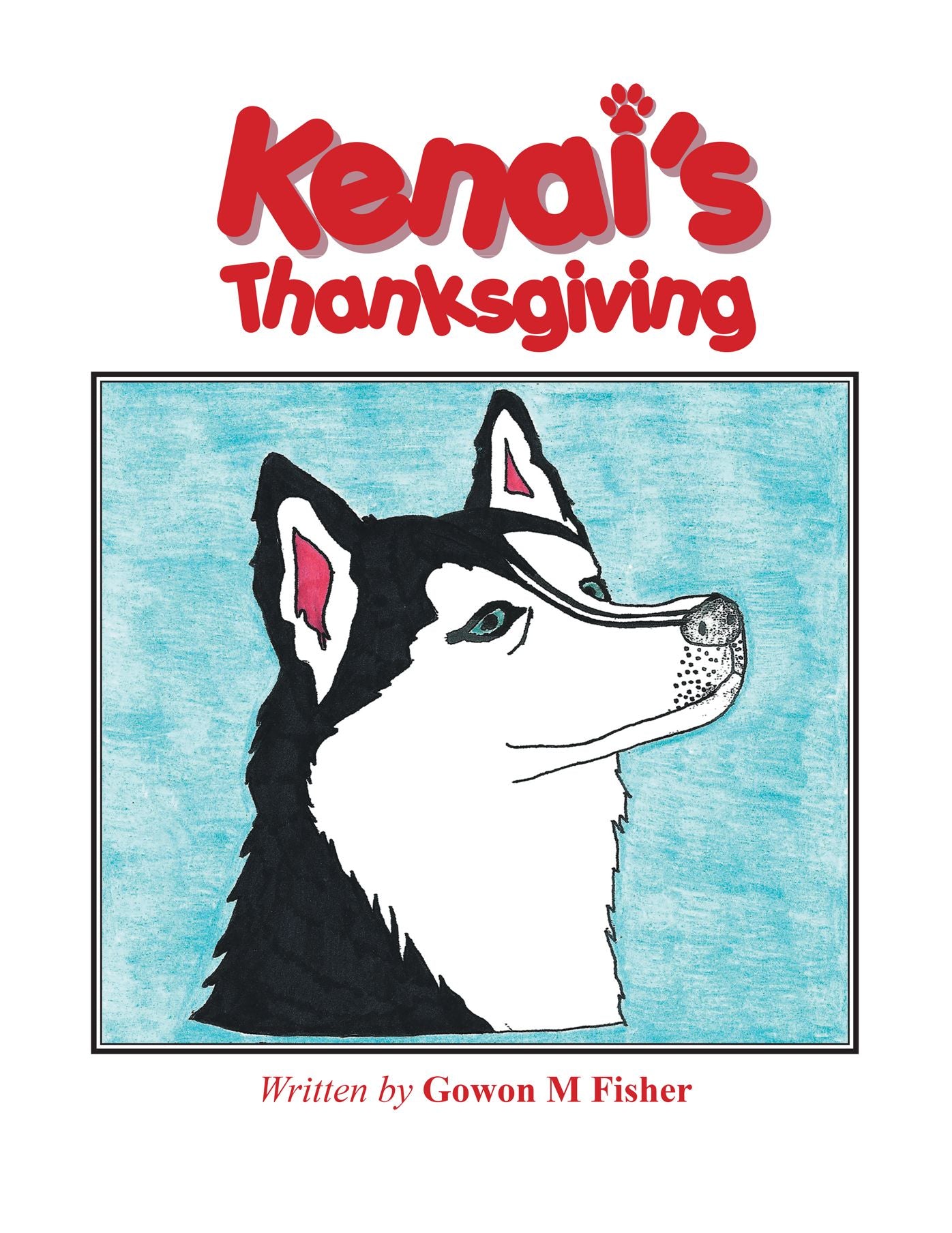 Kenai'S Thanksgiving