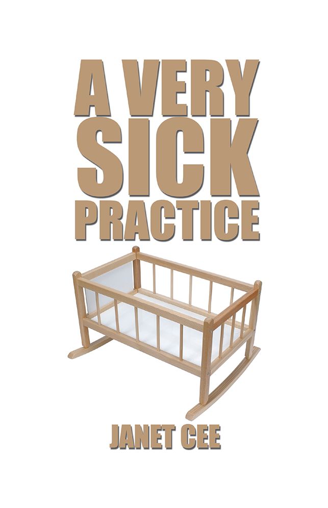 A VERY SICK PRACTICE
