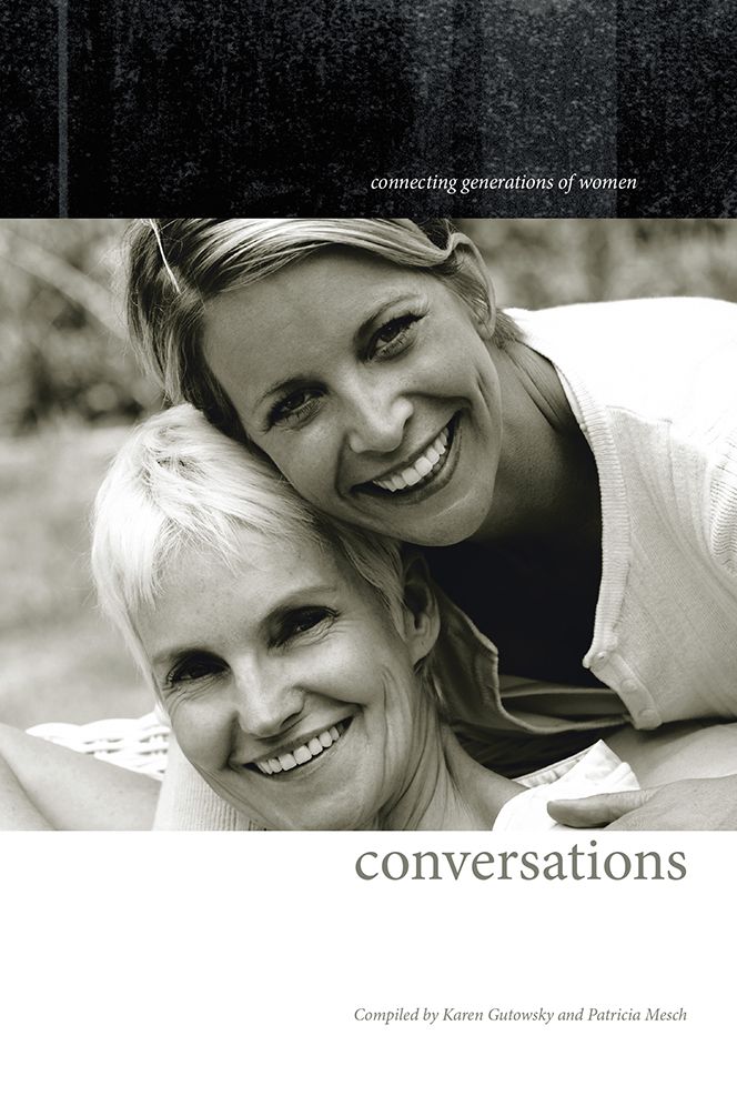 conversations: connecting generations of women