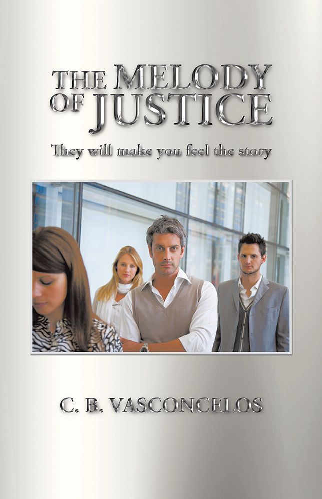 The Melody of Justice: They Will Make You Feel the Story