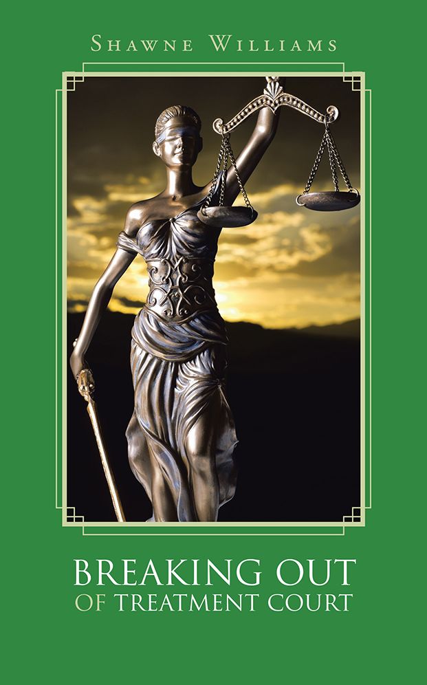 BREAKING OUT OF TREATMENT COURT