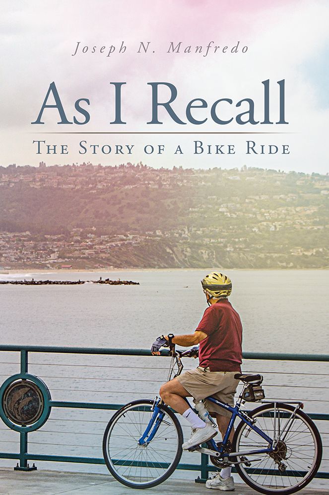 As I Recall: The Story of a Bike Ride