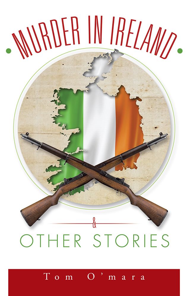 MURDER IN IRELAND & OTHER STORIES