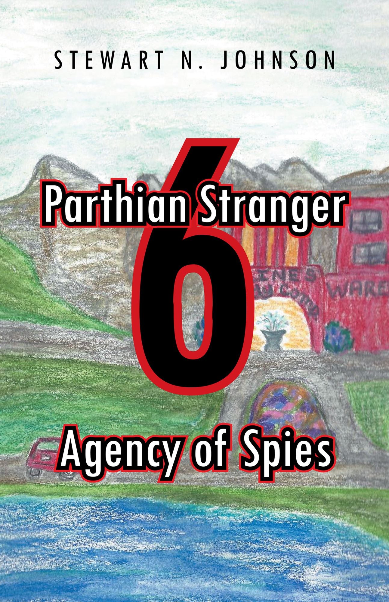 Parthian Stranger 6: Agency of Spies