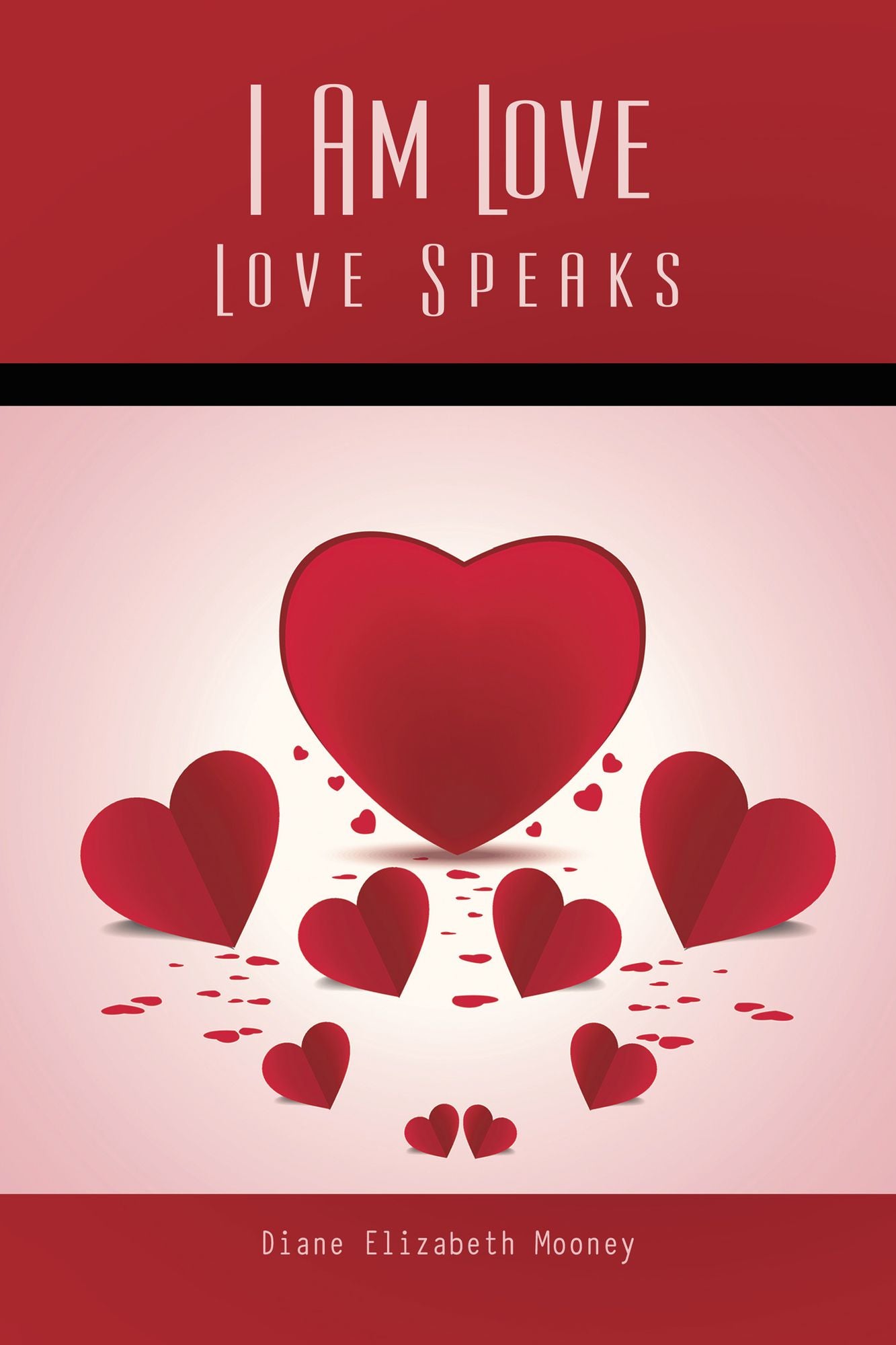 I Am Love: Love Speaks