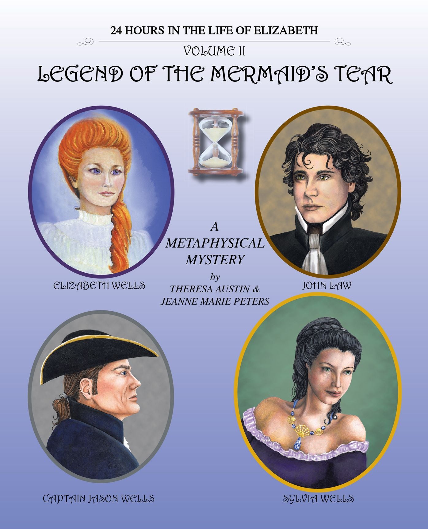 Legend of the Mermaid's Tear: History of the Wells Family