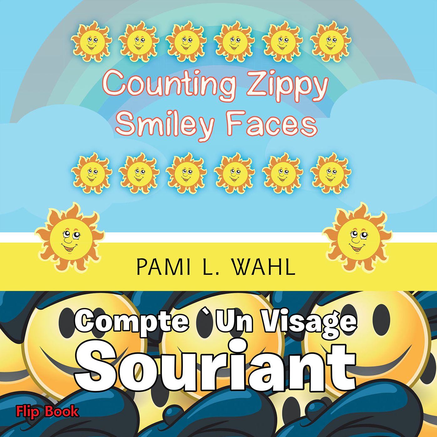 Counting Zippy Smiley Faces/Compte 'Un Visage Souriant