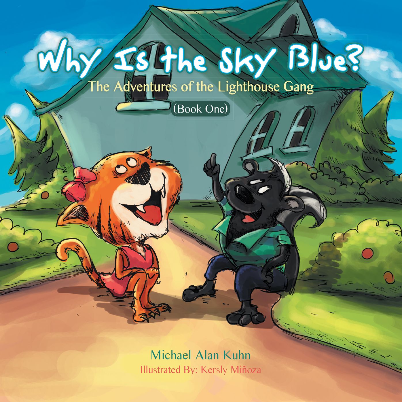 Why Is the Sky Blue?: The Adventures of the Lighthouse Gang (Book One)