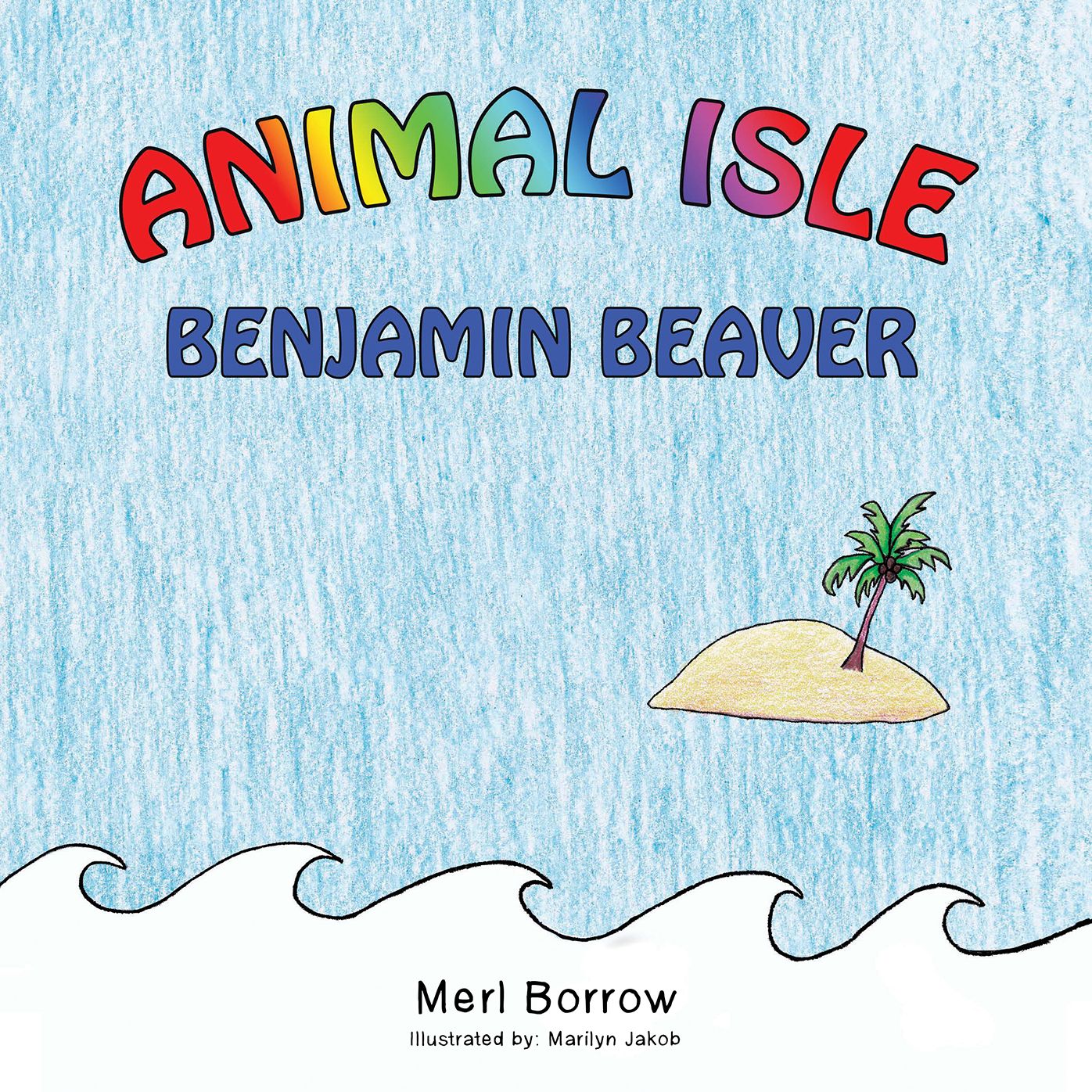 Animal Isle: Benjamin Beaver