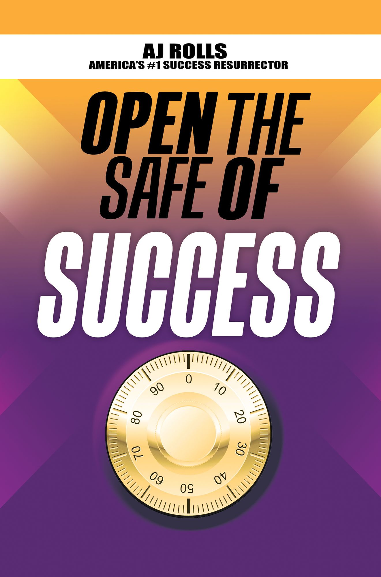 Open the Safe of Success