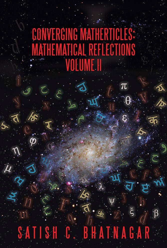 Converging Matherticles: Mathematical Reflections Volume II