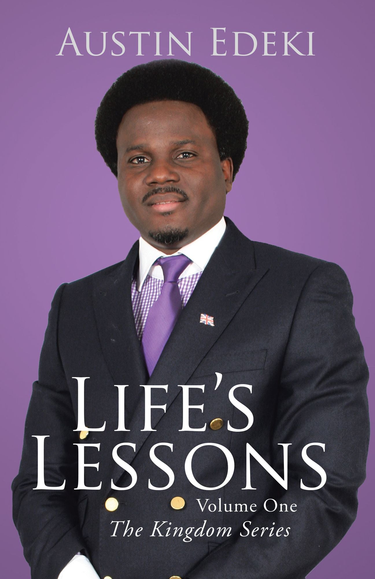 Life's Lessons: Volume One