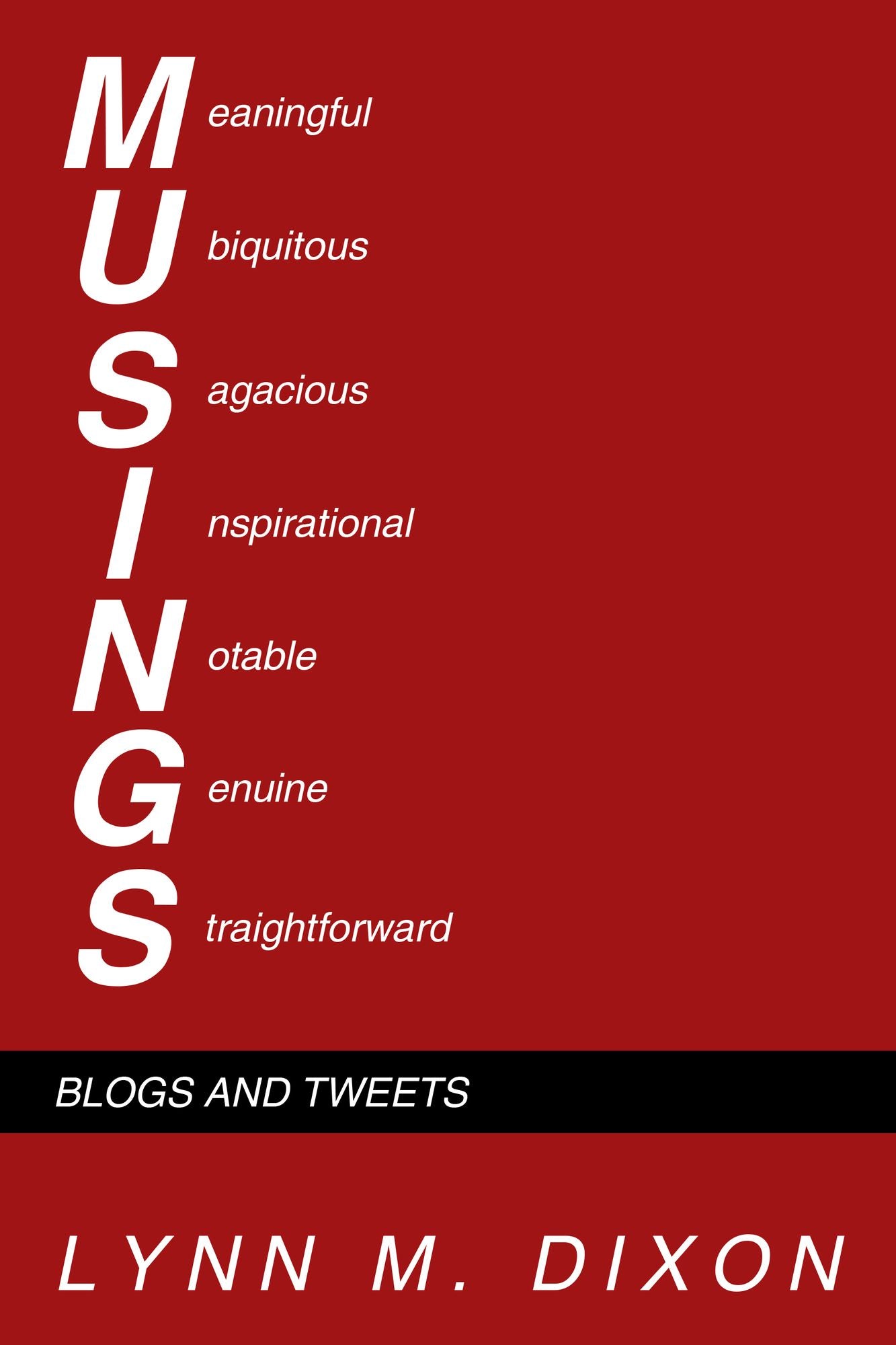 MUSINGS: Blogs and Tweets
