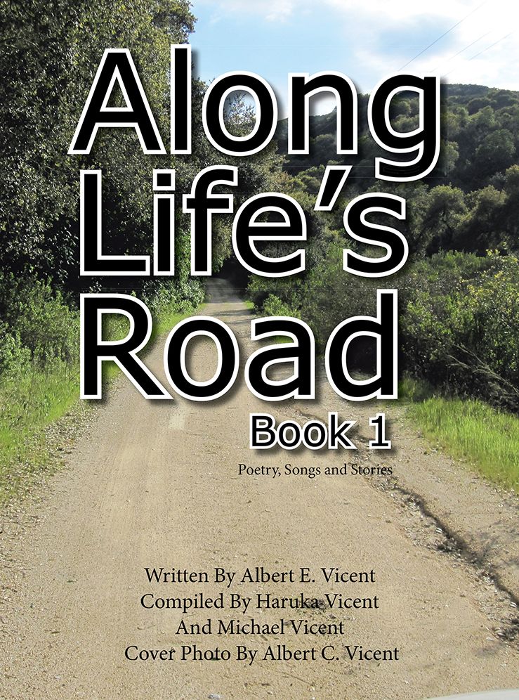 Along Life's Road: Book 1 Poetry, Songs and Stories (PagePerfect NOOK Book)