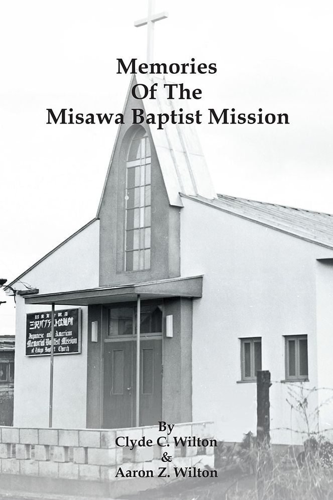 Memories of the Misawa Baptist Mission (PagePerfect NOOK Book)