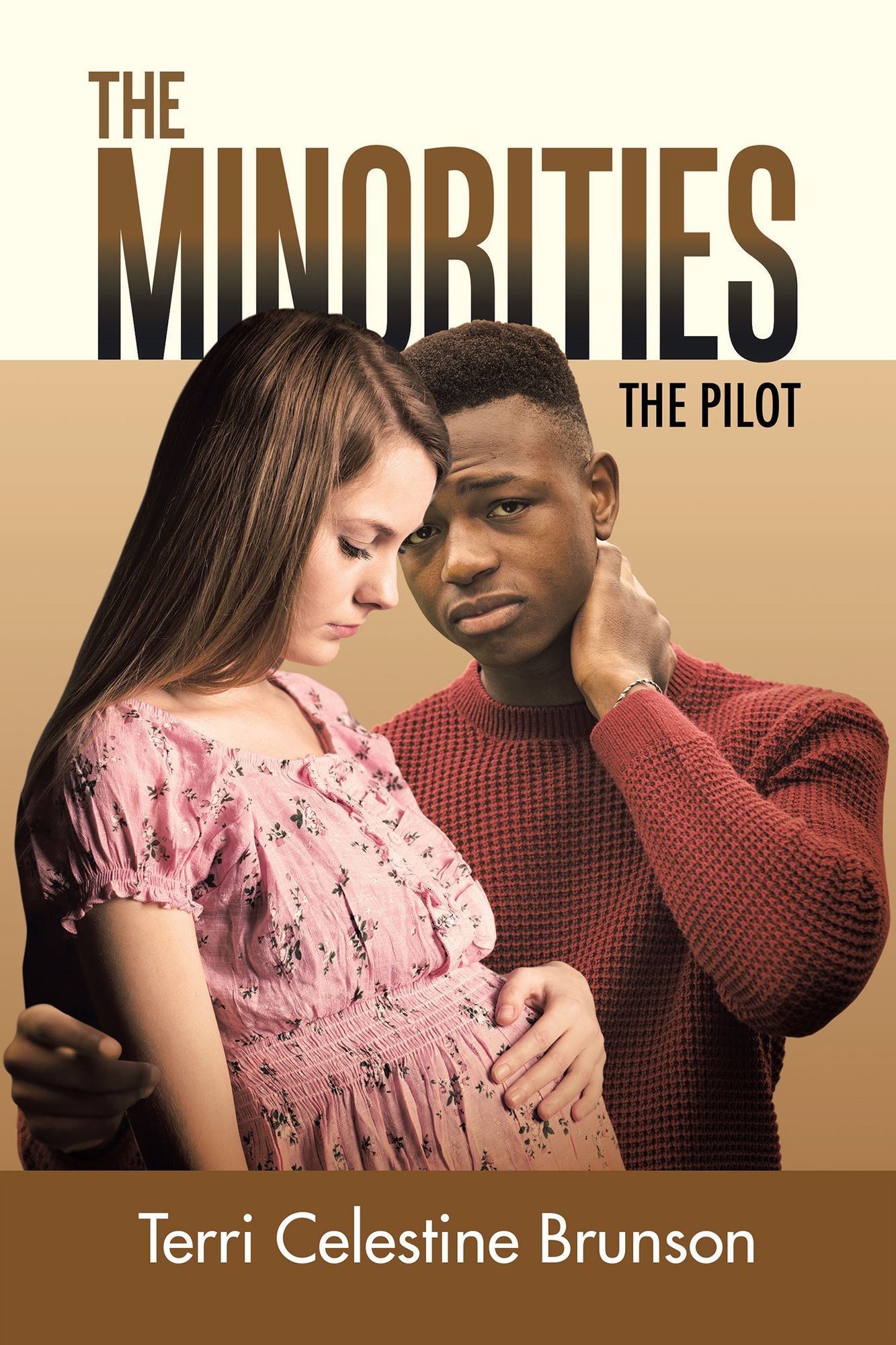 The Minorities: The Pilot