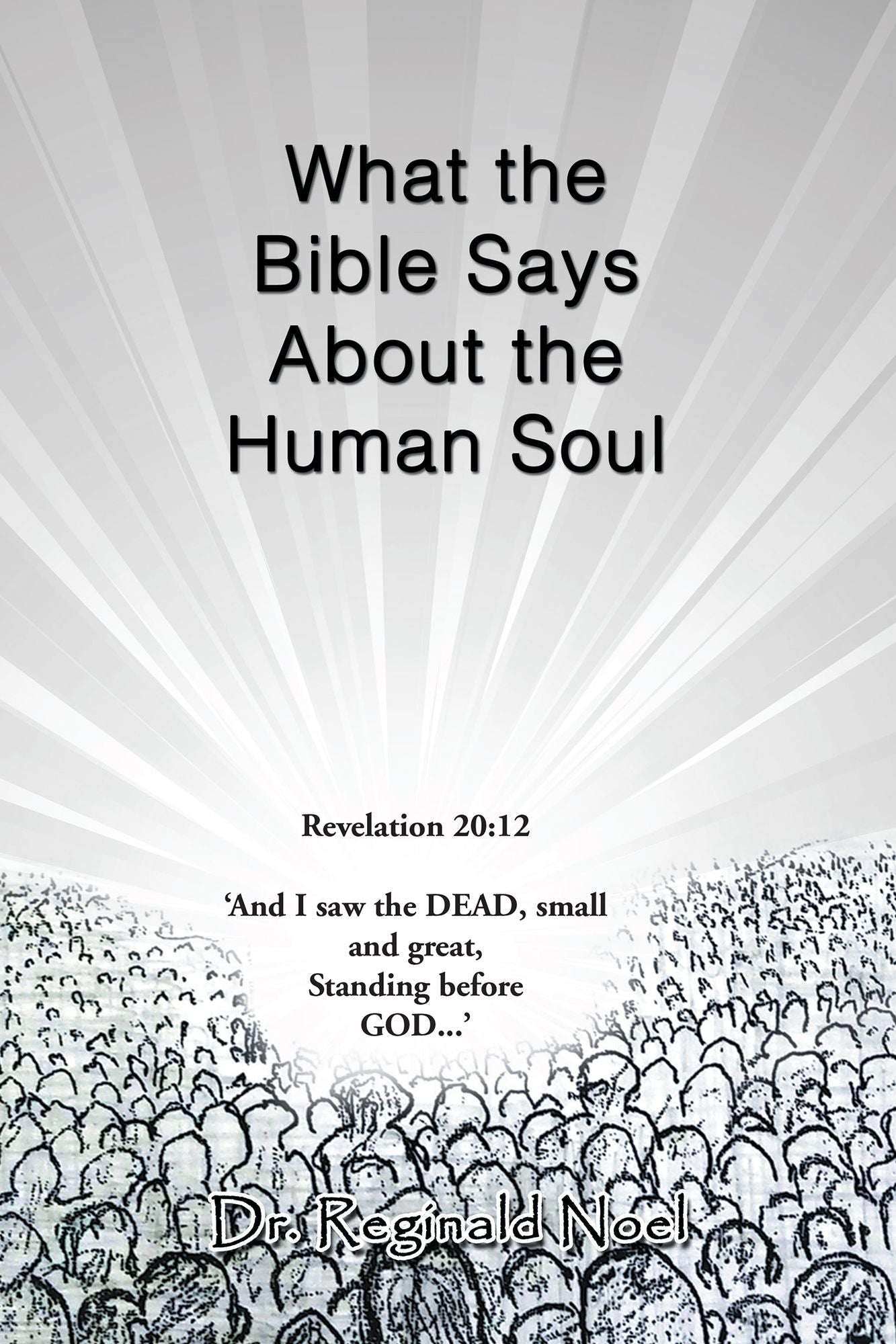 What the Bible Says About the Human Soul