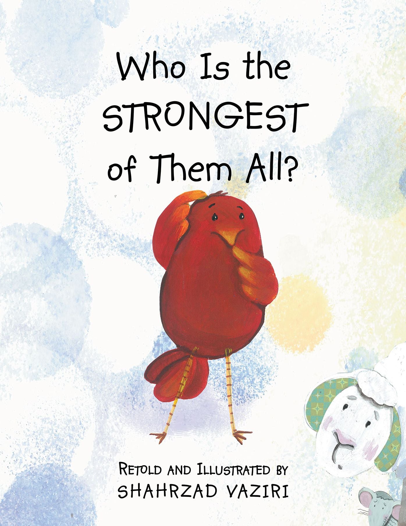 Who Is the Strongest of Them All? (PagePerfect NOOK Book)