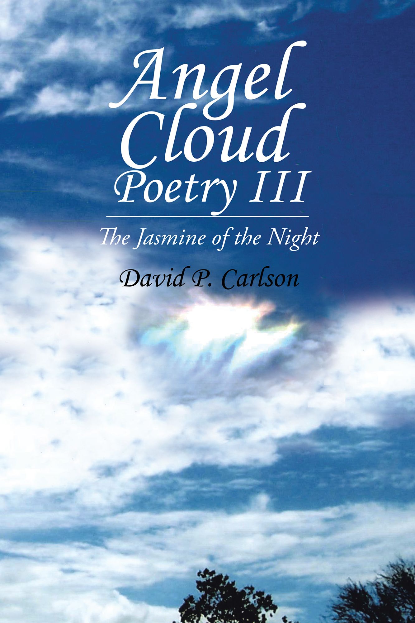 Angel Cloud Poetry III: The Jasmine of the Night (PagePerfect NOOK Book)