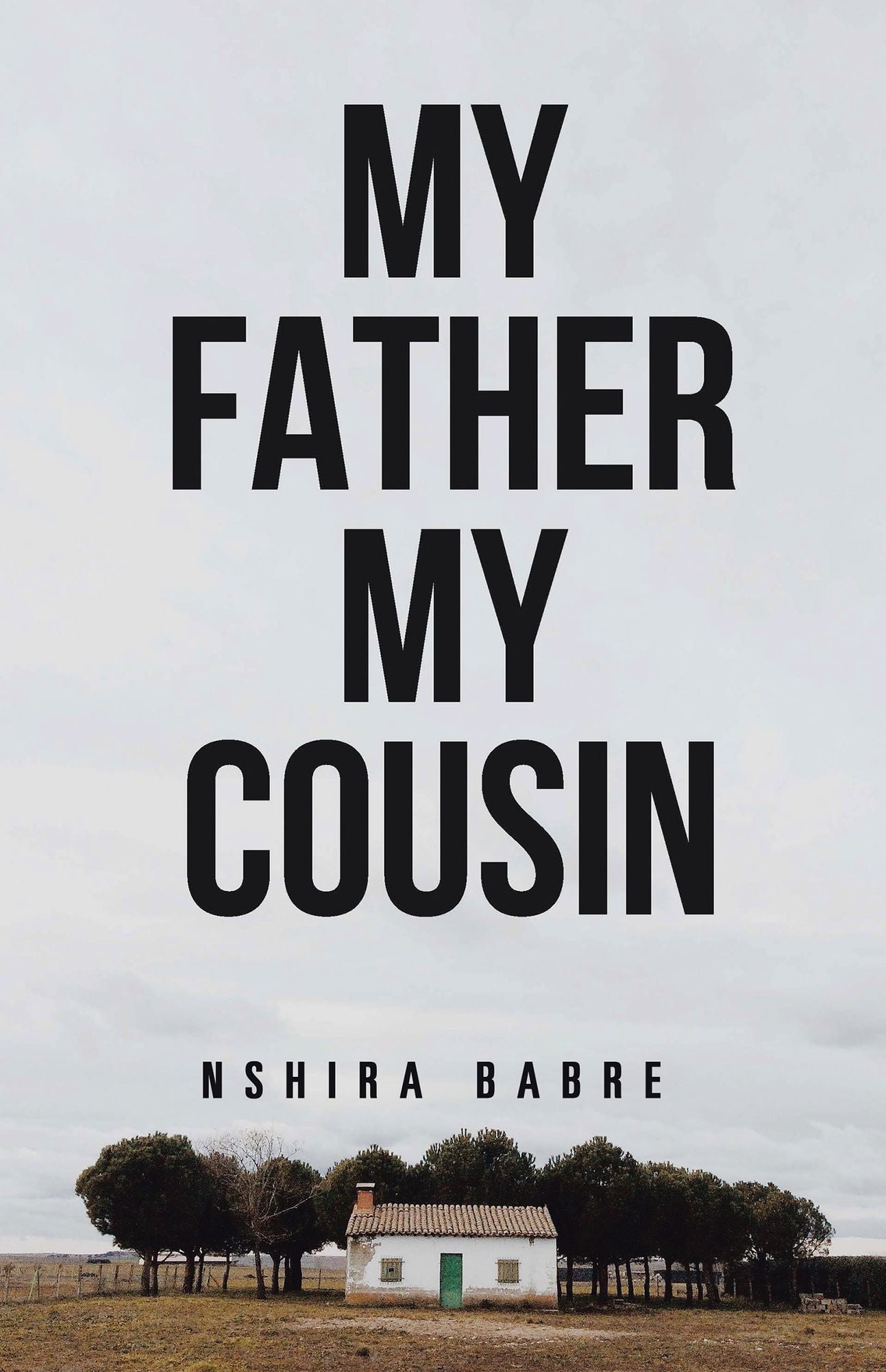 My Father My Cousin