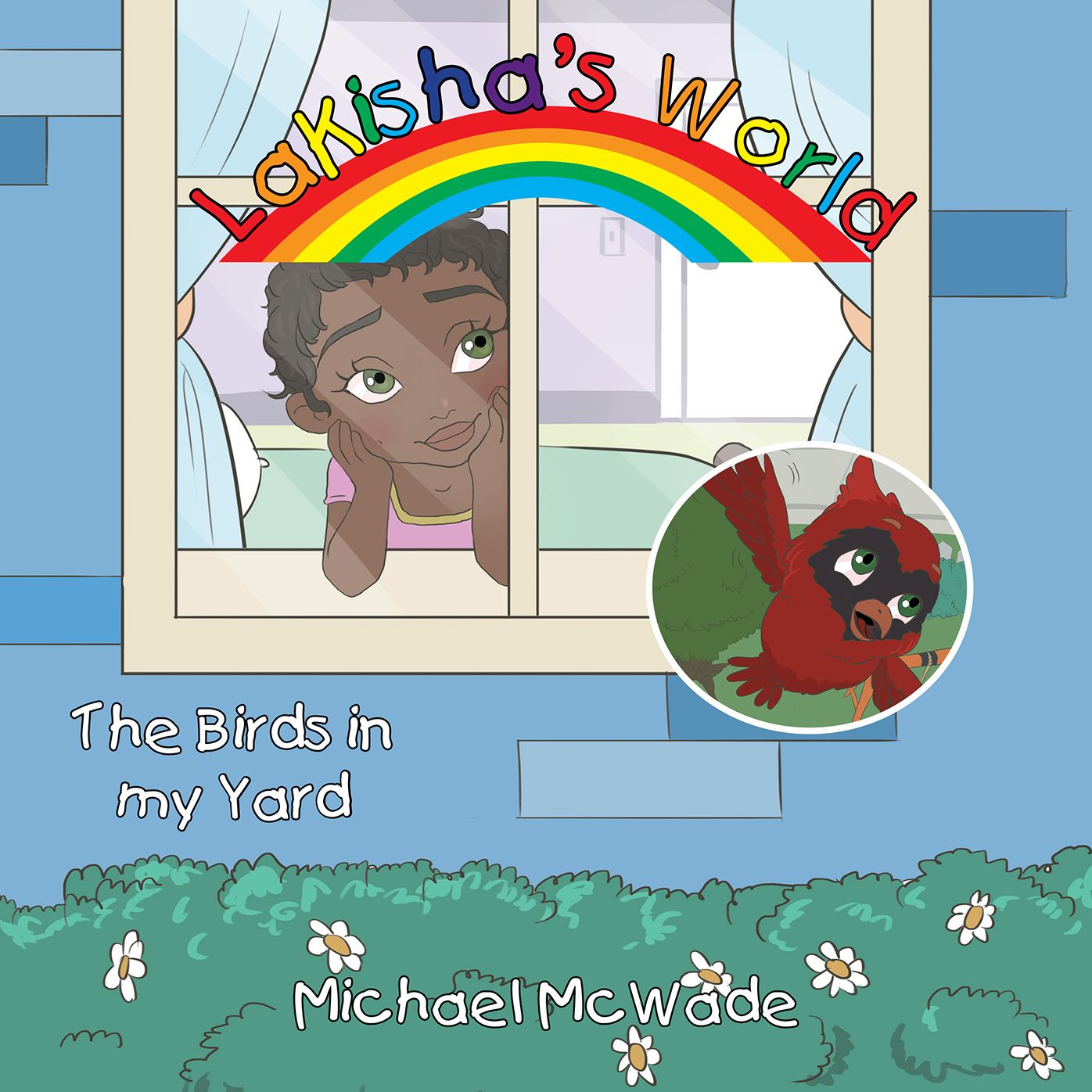 Lakishas World: The Birds in My Yard