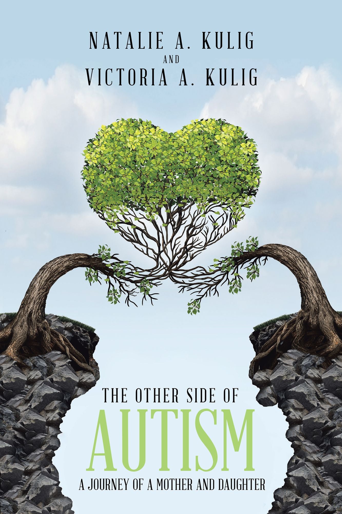 The Other Side of Autism: A Journey of a Mother and Daughter