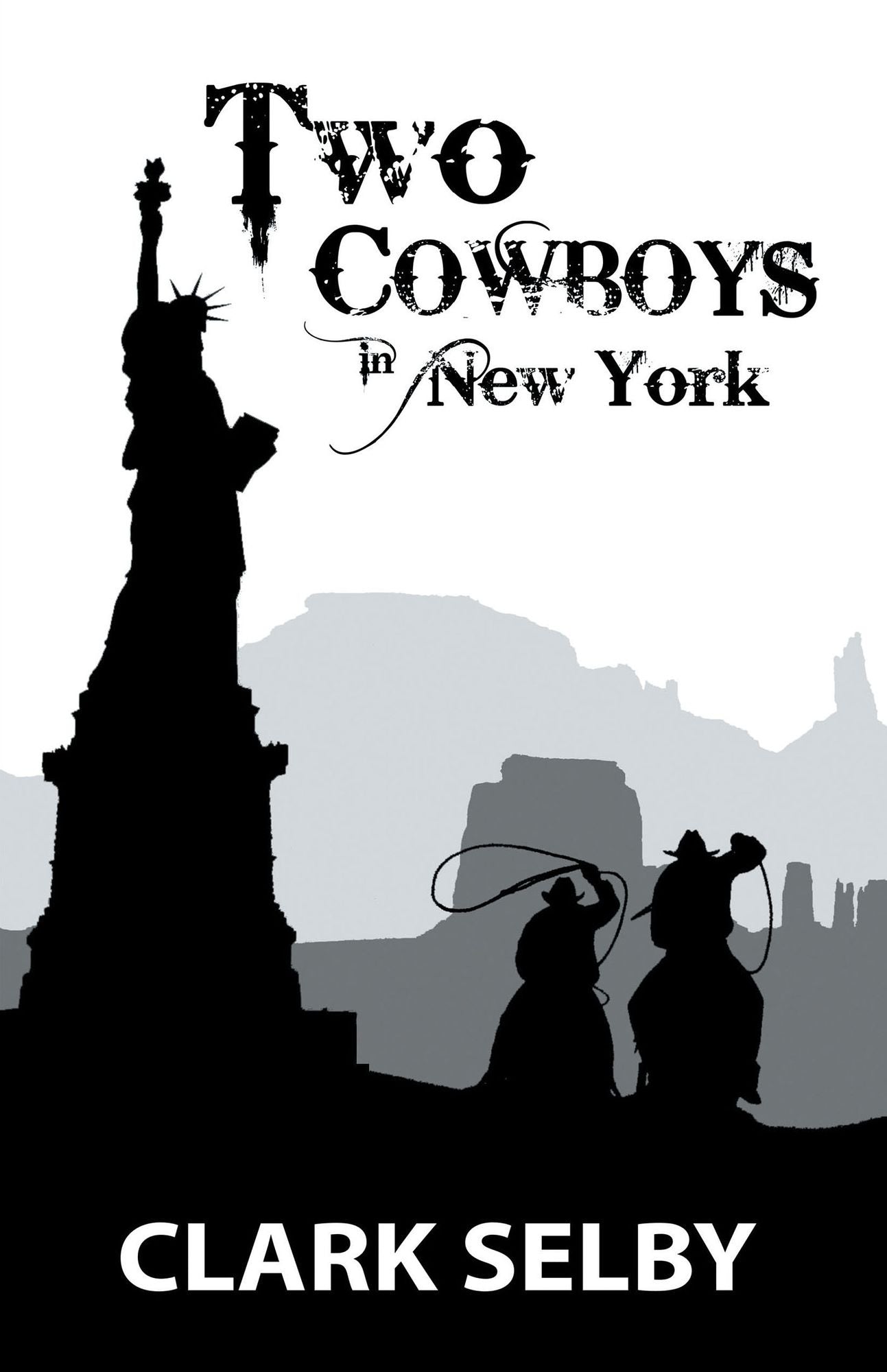 Two Cowboys in New York