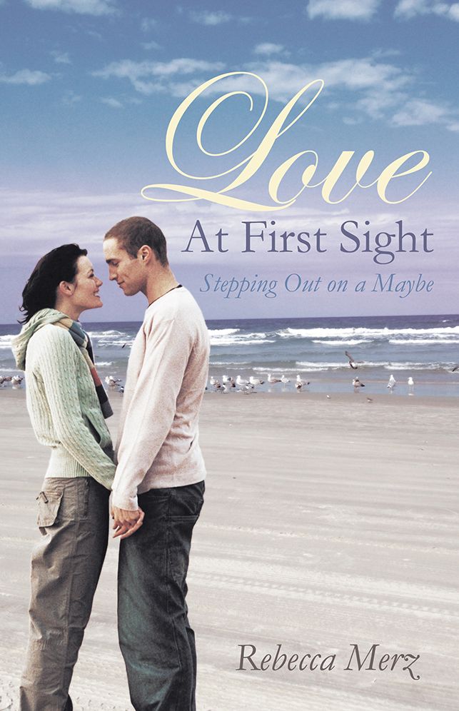 Love At First Sight: Stepping Out on a Maybe
