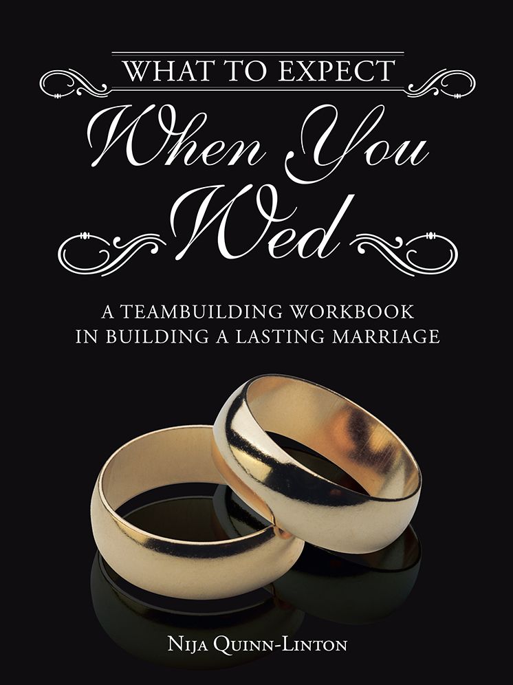 What to Expect When You Wed: A Teambuilding Workbook in Building a Lasting Marriage