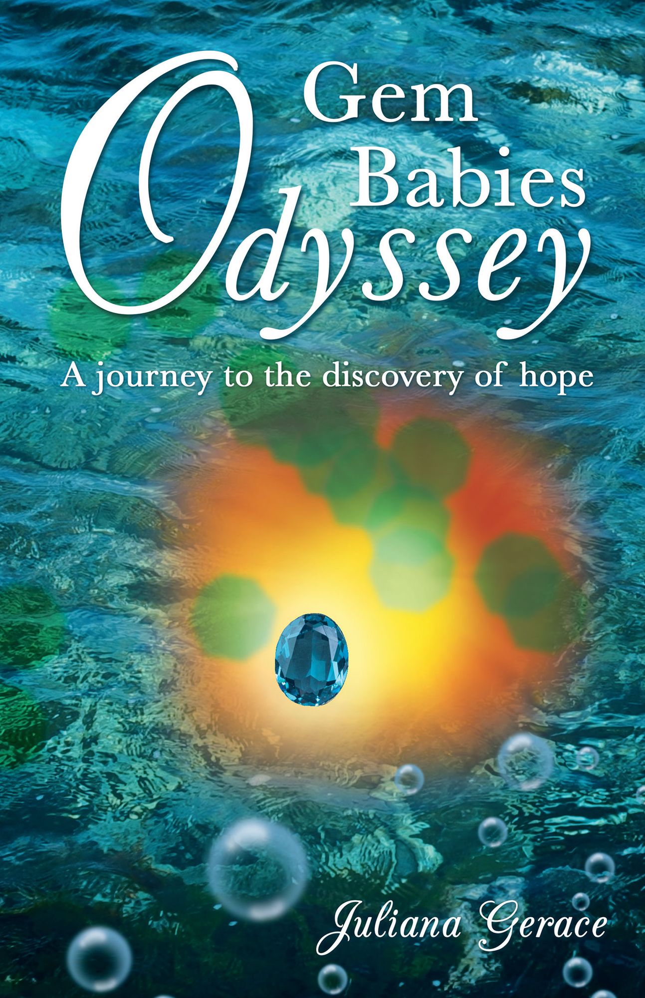 Gem Babies Odyssey: A journey to the discovery of hope