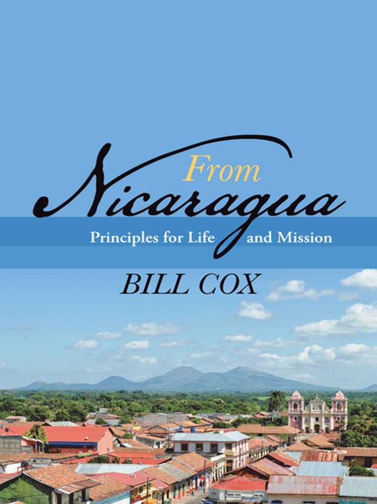 From Nicaragua: Principles for Life and Mission