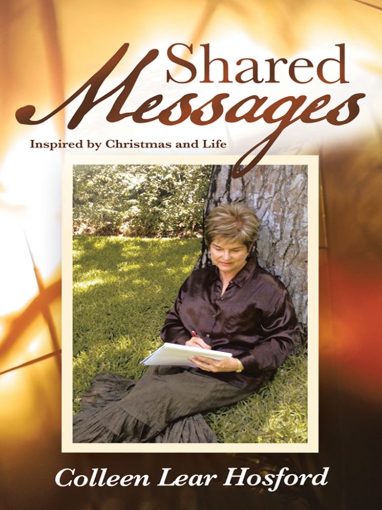 Shared Messages: Inspired by Christmas and Life