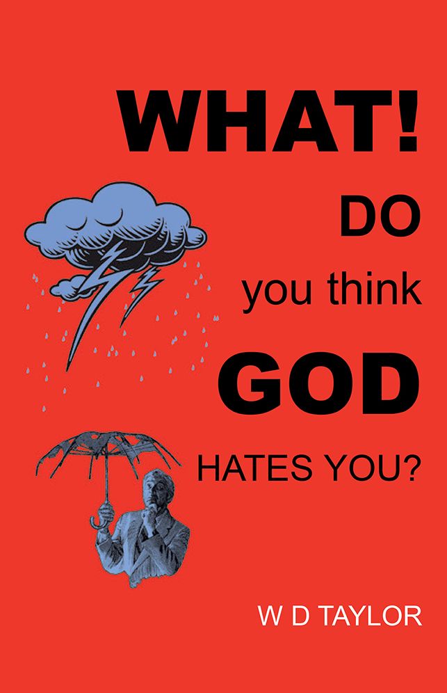 What! Do you think God hates you?