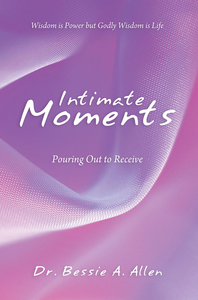 Intimate Moments: Pouring Out to Receive
