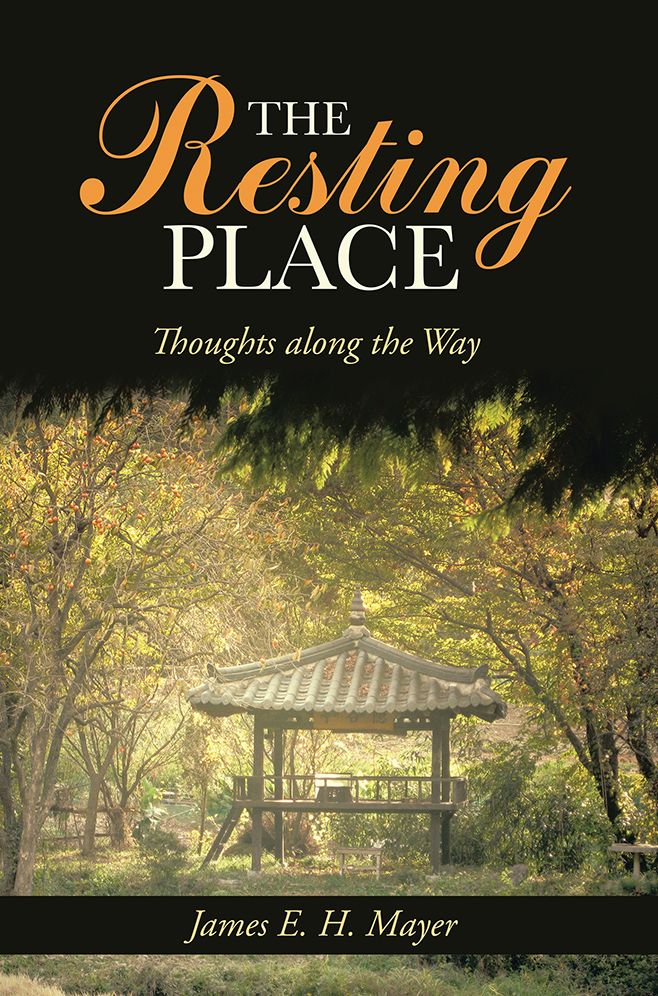 The Resting Place: Thoughts along the Way