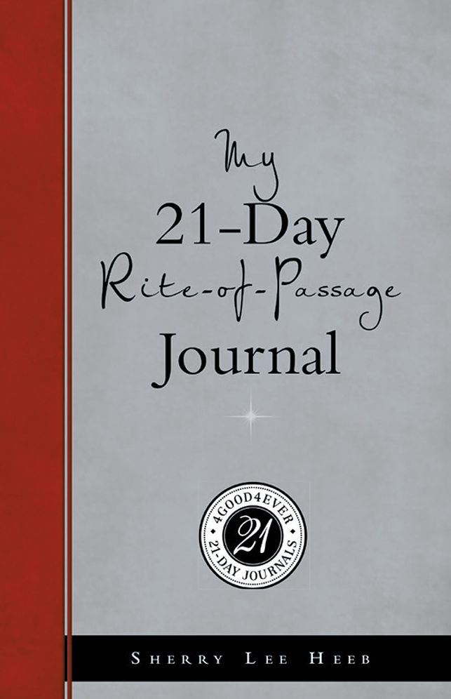 My 21-Day Rite-of-Passage Journal