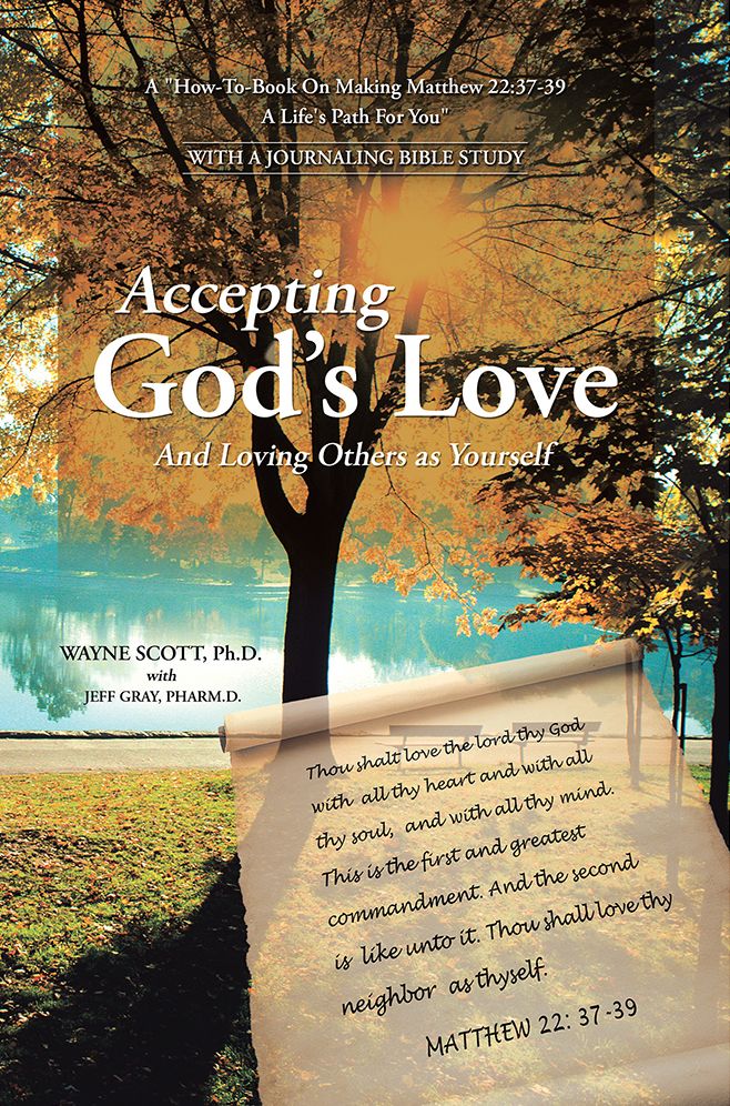 Accepting God's Love: And Loving Others as Yourself