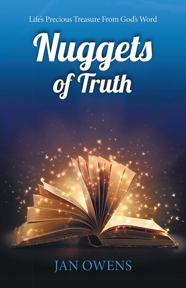 Nuggets of Truth: Life's Precious Treasure From God's Word