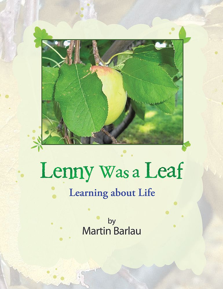 Lenny Was a Leaf: Learning About Life