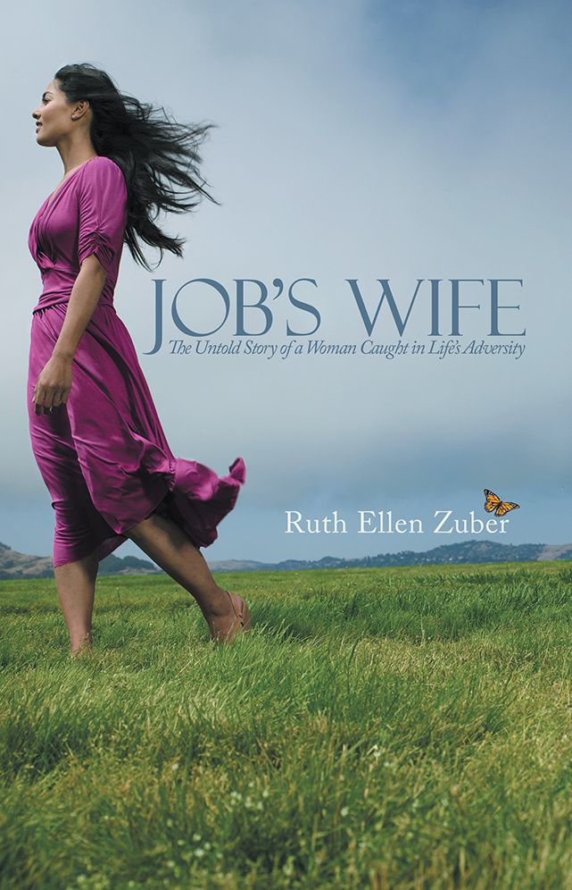 Job's Wife: The Untold Story of a Woman Caught in Life's Adversity