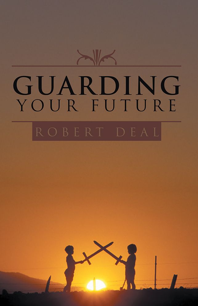 Guarding Your Future
